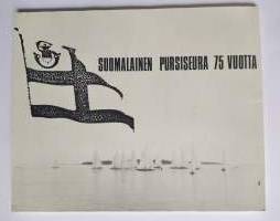Suomalainen pursiseura 1913-1988