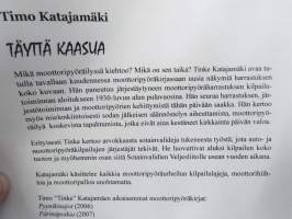 Täyttä kaasua (moottoripyöräkilpailujen ja kilpamoottoripyörien historiaa Suomessa)