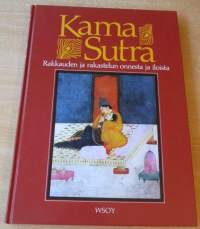Kama Sutra - Rakkauden ja rakastelun onnesta ja iloista