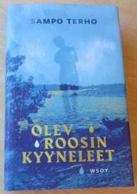 Terho Olev Roosin kyyneleet
