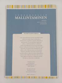 Työprosessin mallintaminen tukemaan työn ja osaamisen kehittymistä