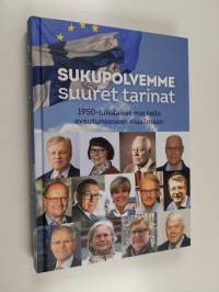 Sukupolvemme suuret tarinat
