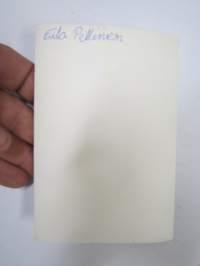 Eila Pellinen -nimikirjoitus  / signature - autograph