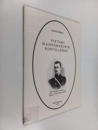 Peterburg v sud'be Mannergejma Pietari Mannerheimin kohtalossa - Pietari Mannerheimin kohtalossa