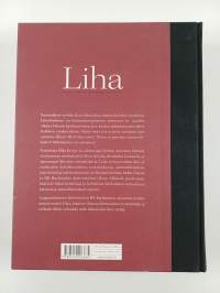 Liha : Kaikki lihasta laitumelta lautaselle