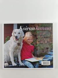 Koiran kanssa : hoito, kasvatus ja ystävyys