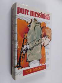 Pure messinkiä