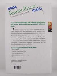 Hoida luonnollisesti itseäsi : luontaishoito-opin perusteet