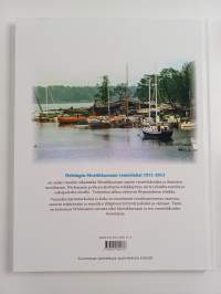 Helsingin Mustikkamaan venetelakat 1911-2013