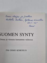 Suomen synty : omaa ja vierasta kansamme vaiheissa (signeerattu, tekijän omiste)
