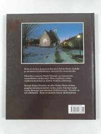 Kotikirkko - välähdyksiä Rauman pyhän kirkosta (tekijän omiste, signeerattu)