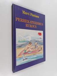 Perhekatekismus Rukous