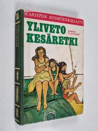Yliveto kesäretki