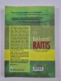 Rakkaasta raitis : vaihtoehtoja nalkuttamiselle, anelulle ja uhkailulle