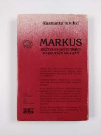 Markus : selitys evankeliumiin Markuksen mukaan