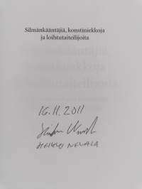 Silmänkääntäjiä, konstiniekkoja ja loihtutaiteilijoita : taikurien vaiheita Suomessa 1800-luvulta 1960-luvulle (signeerattu)