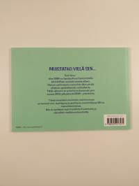 Muistatko vielä sen... : Ebro-vuosialbumi 2006