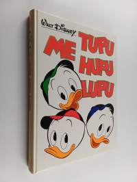 Me Tupu, Hupu, Lupu