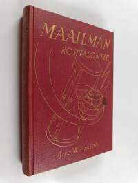 Maailman kohtalontie Danielin ja Johanneksen ilmestysten valossa