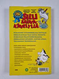 Silli sauvakävelyllä : 400 uutta koululaisvitsiä