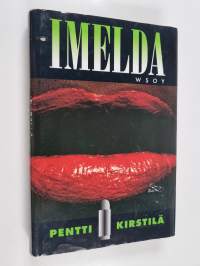 Imelda : jännitysromaani