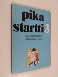 Pikastartti 3 : Start 3:n itseohjaava harjoituskirja