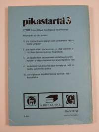 Pikastartti 3 : Start 3:n itseohjaava harjoituskirja
