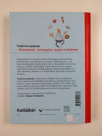 Kolesteroli, verenpaine, tyypin 2 diabetes