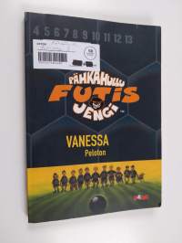 Pähkähullu futisjengi 3 : Vanessa Peloton