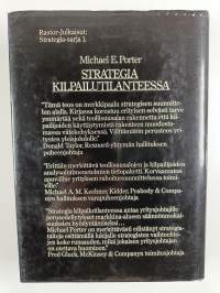Strategia kilpailutilanteessa : toimialojen ja kilpailijoiden analysointitekniikat
