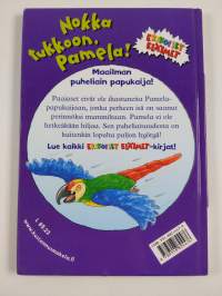 Nokka tukkoon, Pamela! : maailman puheliain papukaija!