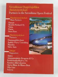 Savonlinnan oopperajuhlat 3.7.-3.8. 2003 = Savonlinna Opera Festival 2003