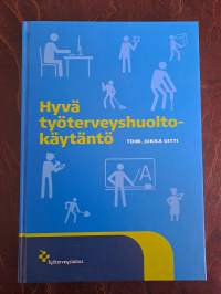 Hyvä työterveyshuoltokäytäntö