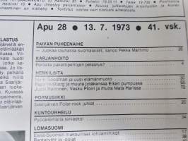 Apu 1973 nr 28, ilmestynyt 13.7.1973, sis. mm. seur. artikkelit / kuvat / mainokset; Kansikuva Irwin Goodman - Irwinin uusi elämänmuoto - aurinkoa, porkkanoita ja