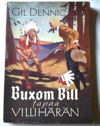 Buxom Bill tapaa villihärän