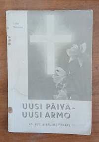 Uusi päivä - uusi armo