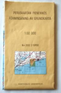 Peruskartan pienennös N:o 2032 Espoo Porkkala  1:50 000