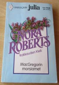 Rakkauden kieli : MacGregorin morsiamet