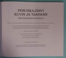 Perunkajärvi kuvin ja tarinoin - Perunkajärven historiaa. (Kyläkirjat, paikallishistoria, Lapin kylähistoria , sukuhistoriat, perimätieto)