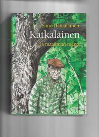 Kätkäläinen ja maailman meno