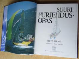 Suuri purjehdusopas - kaikki olennainen purjehduksesta