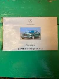 Mercedes-Benz E-sarja Käyttöohjekirja, Ajaminen