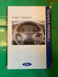 Ford Transit omistajan käyttöohjekirja, suomenkielinen.