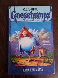 Goosebumps: Kana kynimättä