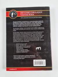 Hevoskuiskaajan vastauksia : 150 yleisintä kysymystä hevosista (signeerattu)