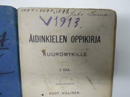 Äidinkielen oppikirja kuuromykille I osa -oppikirja, jossa omistajan nimikirjoitus; Juho Loima