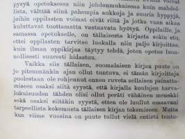 Äidinkielen oppikirja kuuromykille I osa -oppikirja, jossa omistajan nimikirjoitus; Juho Loima