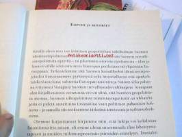 Missä on Suomi? Kansallisen identiteettipolitiikan historia ja geopolitiikka