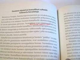 Missä on Suomi? Kansallisen identiteettipolitiikan historia ja geopolitiikka