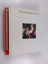 Michelangelo/Titian (Kotelossa)